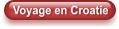 Voyage en Croatie