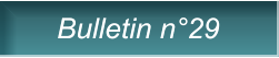 Bulletin n29 Bulletin n29