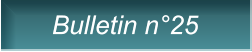 Bulletin n25 Bulletin n25
